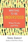 Writing to Be Understood: What Works and Why