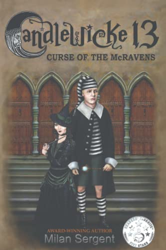 Cover of Candlewicke 13 : Book One of the Candlewicke 13 Series