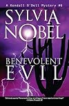 Benevolent Evil