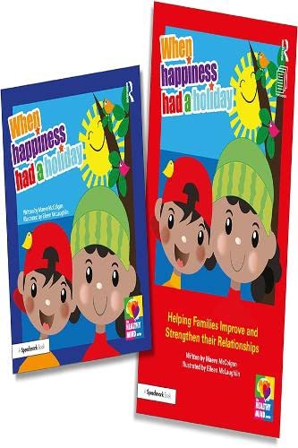 Cover of When Happiness Had a Holiday : Helping Families Improve and Strengthen Their Relationships