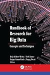 Handbook of research for big data : concepts and techniques