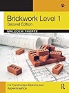 Brickwork Level 1: For Construction Diploma and Apprenticeship Programmes