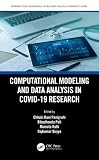Computational modeling and data analysis in COVID-19 research