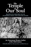 The Temple of Our Soul: Bilingual Edition with Introduction and Translation