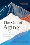 The Gift of Aging