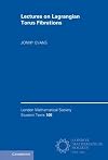 Lectures on Lagrangian Torus Fibrations (London Mathematical Society Student Texts, Series Number 105)