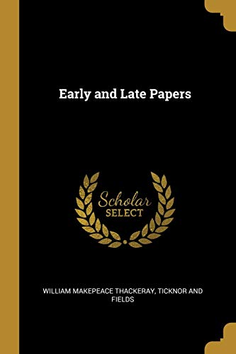 Early and Late Papers book cover