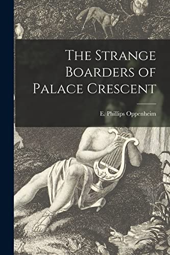 The Strange Boarders of Palace Crescent book cover