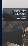 China's feet unbound