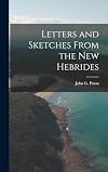 Letters and Sketches From the New Hebrides