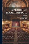 Kierlighed uden Strømper ; Comiske fortællinger