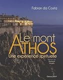 Le Mont Athos : Une Exp%C3%A9rience Spirituelle