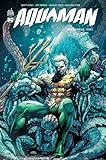 Aquaman, Int%C3%A9grale Tome 2 :