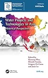 Water Projects and Technologies in Asia : Historical Perspectives