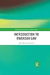 Introduction to Rwandan Law (Routledge Contemporary Africa)