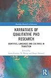 Narratives of qualitative PhD reswarch