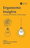 Ergonomic insights : successes and failures of work design