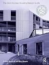 The Deck Access Housing Design Guide: A Return to Streets in the Sky