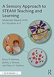 A sensory approach to stea teaching and learning