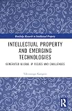 Intellectual property and emerging technologies