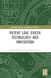 Patent law, green technology and innovation