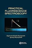 Practical fluorescence spectroscopy