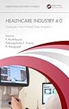 Healthcare Industry 4.0: Computer Vision-Aided Data Analytics