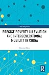 Precise Poverty Alleviation and Intergenerational Mobility in China