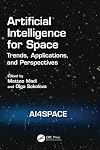 Artificial Intelligence for Space: AI4SPACE