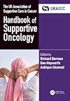The UK Association of Supportive Care in Cancer Handbook of Supportive Oncology