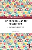 Law, localism, and the constitution