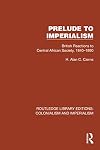 Prelude to Imperialism (Routledge Library Editions: Colonialism and Imperialism)