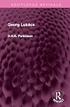 Georg Lukács (Routledge Revivals)