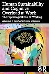 Human Sustainability and Cognitive Overload at Work