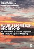 Multiple Regression And Beyond