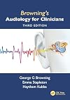 Browning's Audiology for Clinicians