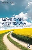Moving on after trauma