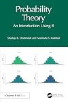 Probability Theory: An Introduction Using R