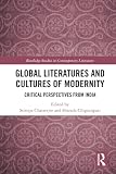 Global literatures and cultures of modernity
