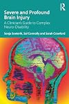 Severe and Profound Brain Injury