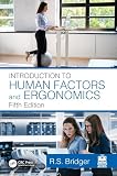 Introduction To Human Factors and Ergonomics