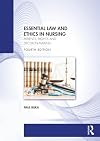 Essential Law and Ethics in Nursing
