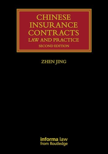 Chinese Insurance Contracts: Law and Practice