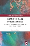 Islamophobia in European cities