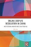 Online dispute resolution in China
