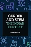 Gender and STEM : the Indian context