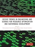 Recent Trends In Engineering and Science for Resource Optimization and Sustainable Development
