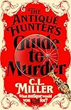 The Antique Hunter’s Guide to Murder