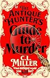 The Antique Hunter’s Guide to Murder