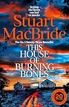 This House of Burning Bones